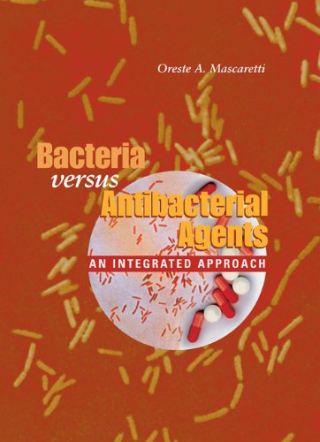mbbs/2-year/bacteria-versus-antibacterial-agnts-an-intgratd-approach-9781555812584