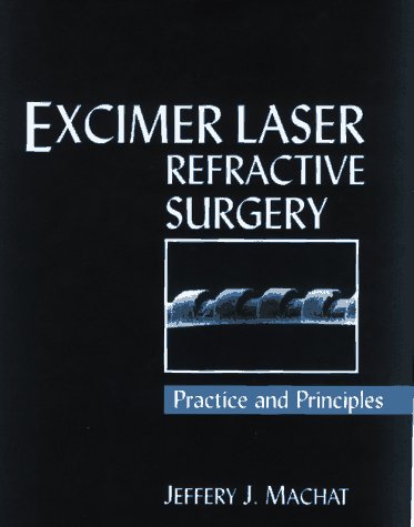 

mbbs/3-year/excimer-laser-refractive-surgery-practice-and-principles-9781556422744