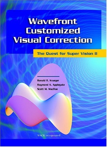 

general-books/general/wavefront-customized-visual-correction-the-quest-for-super-vision-ii-1-ed--9781556426254