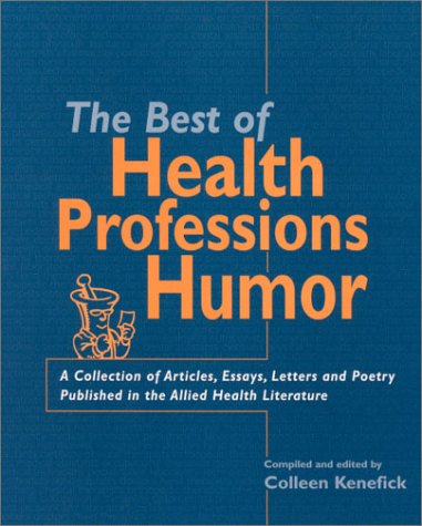 

special-offer/special-offer/the-best-of-health-professions-humor--9781560534570
