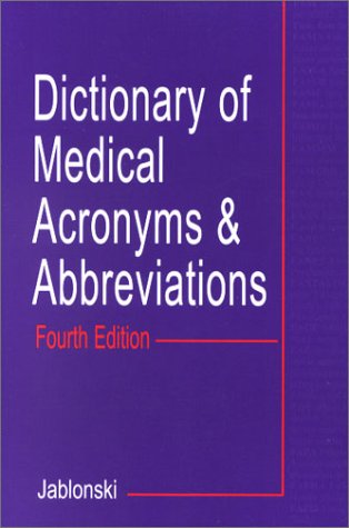 

dictionary/dictionary/dictionary-of-medical-acronyms-abbreviations-4ed-2002-9781560534600