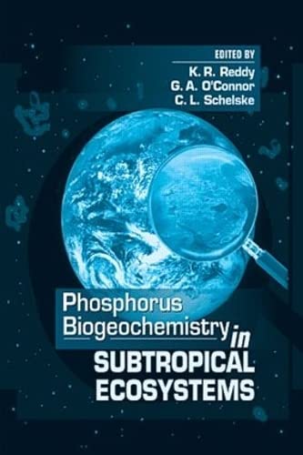 

basic-sciences/biochemistry/phosphorus-biogeochemistry-in-subtropical-ecosystems--9781566703314
