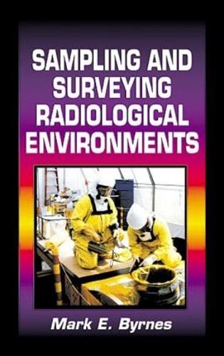 

general-books/general/sampling-and-surveying-radiological-environments--9781566703642