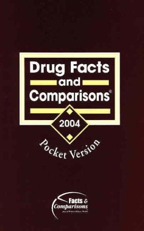 

mbbs/3-year/drug-facts-and-comparisons-2004-pocket-version-9781574391794