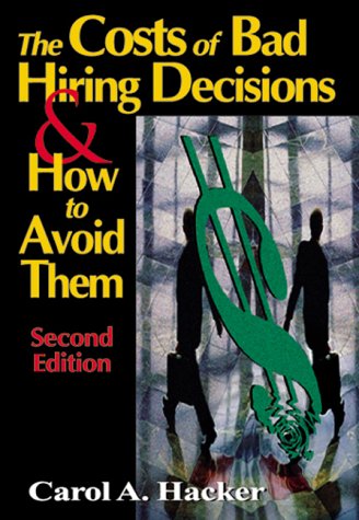 

special-offer/special-offer/the-costs-of-bad-hiring-decisions-how-to-avoid-them-2-ed--9781574442175