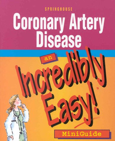

special-offer/special-offer/coronary-artery-disease-an-incredibly-easy-miniguide--9781582550138
