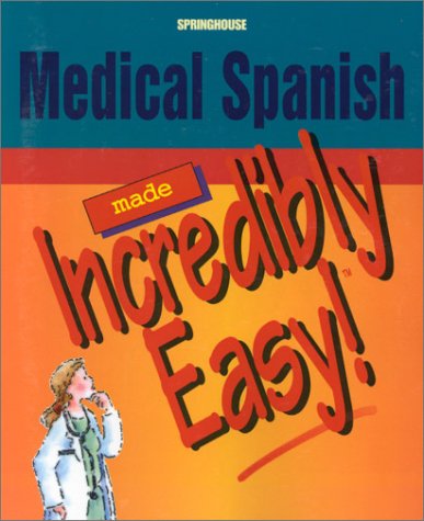 

special-offer/special-offer/medical-spanish-made-incredibly-easy-incredibly-easy--9781582550404