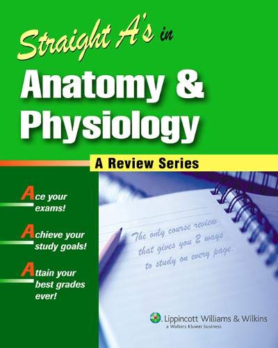 

mbbs/1-year/straight-a-s-in-anatomy-physiology-a-review-series-9781582555621