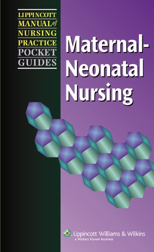 

nursing/nursing/maternal-neonatal-nursing-lippincott-manual-of-nursing-practice-pocket-guides-9781582559070