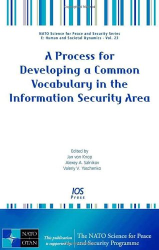 

general-books/political-sciences/a-process-for-developing-a-common-vocabulary-in-the-information-security-area--9781586037567