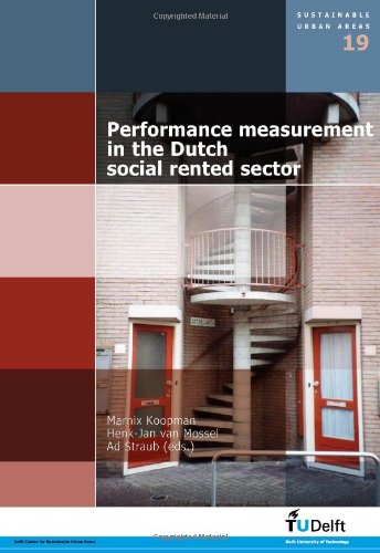 

technical/civil-engineering/performance-measurement-in-the-dutch-social-rented-sector--9781586039615