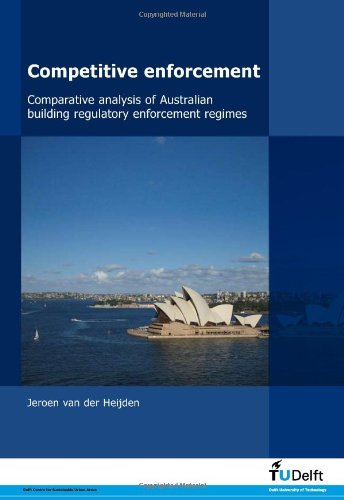 

technical/civil-engineering/competitive-enforcement-comparative-analysis-of-australian-building-regulatory-enforcement-regimes--9781586039622