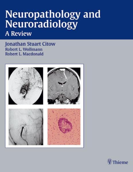 

exclusive-publishers/thieme-medical-publishers/neuropathology-and-neuroradiology-a-review-1-e--9781588900555