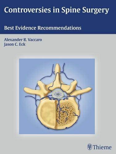 

surgical-sciences/nephrology/controversies-in-spine-surgery-best-evidence-recommendations-1-e--9781604062397