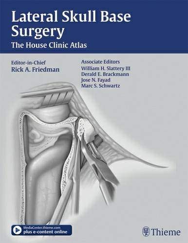 

mbbs/4-year/lateral-skull-base-surgery-the-house-clinic-atlas-1-e--9781604067644