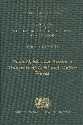 

technical/physics/nano-optics-and-atomics-transport-of-light-and-matter-waves-9781607507550