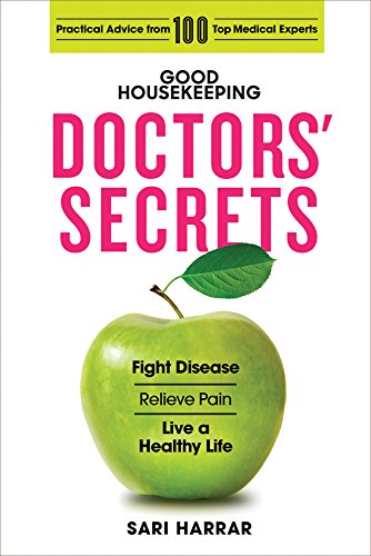

basic-sciences/psm/good-housekeeping-doctors-secrets-fight-disease-relieve-pain-and-live-a-healthy-life-with-practical-advice-from-100-top-medical-experts-9781618372260