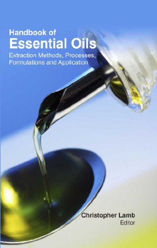 

technical/chemistry/handbook-of-essential-oils-extraction-methods-processes-formulations-applications-9781621581956