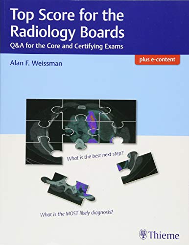 

exclusive-publishers/thieme-medical-publishers/top-score-for-the-radiology-boards-q-a-for-the-core-and-certifying-exams-1-e--9781626234093