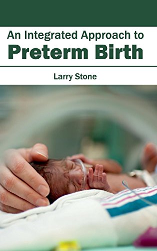

mbbs/4-year/an-integrated-approach-to-preterm-birth-9781632410429