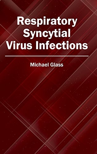 

clinical-sciences/respiratory-medicine/respiratory-syncytial-virus-infections-9781632413437
