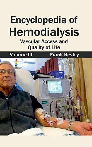 

surgical-sciences/nephrology/encyclopedia-of-hemodialysis-volume-iii--9781632421555