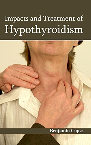 

clinical-sciences/endocrinology/impacts-and-treatment-of-hypothyroidism-9781632422422