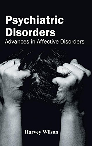

mbbs/4-year/psychiatric-disorders-advances-in-affective-disorders-9781632423351