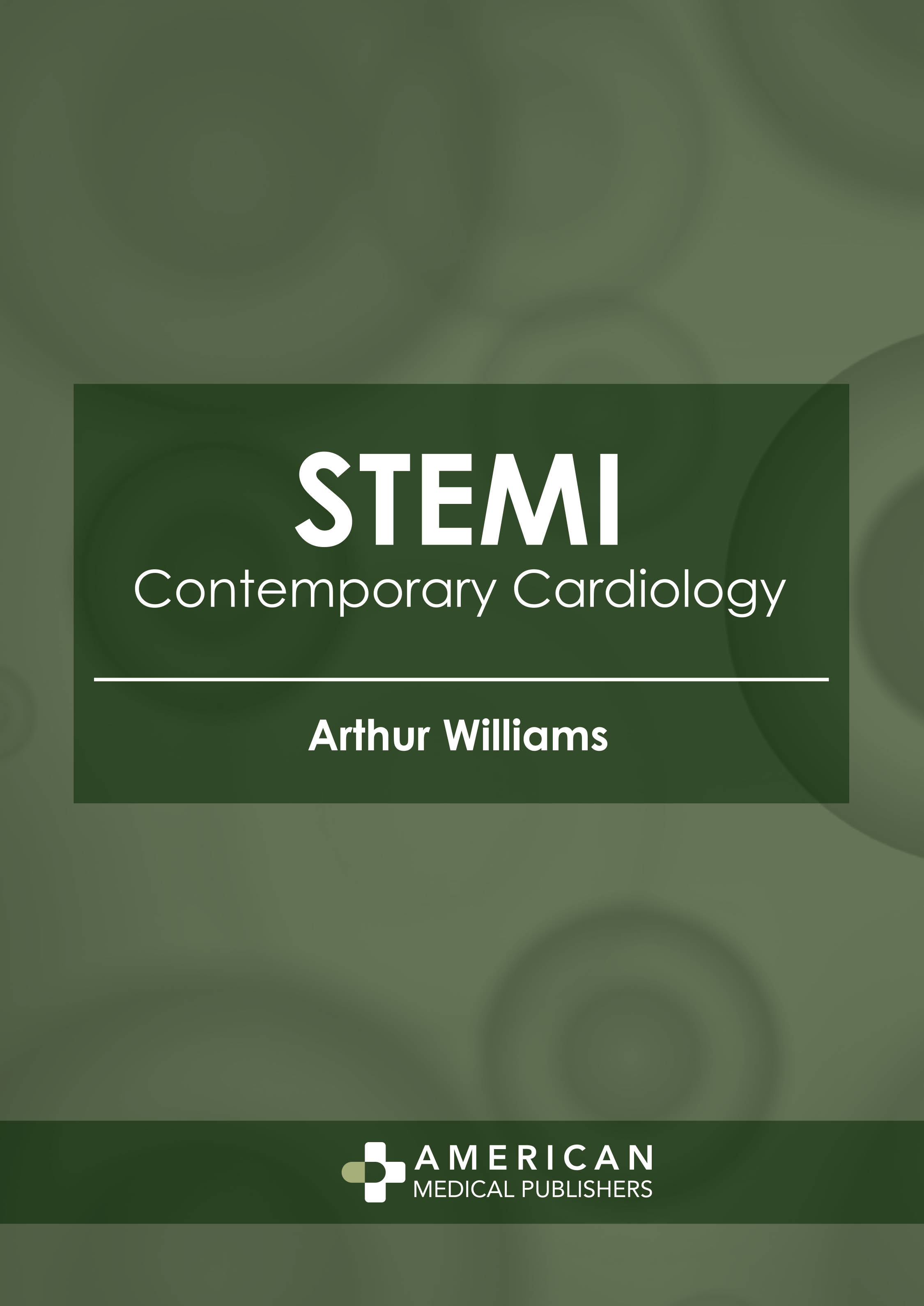 exclusive-publishers/american-medical-publishers/stemi-contemporary-cardiology-9781639270392