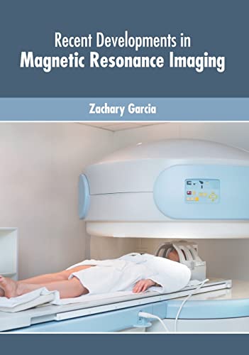 

exclusive-publishers/american-medical-publishers/recent-developments-in-magnetic-resonance-imaging-9781639270828