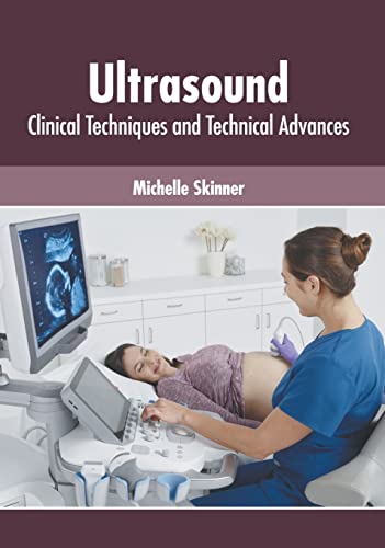 

exclusive-publishers/american-medical-publishers/ultrasound-clinical-techniques-and-technical-advances-9781639270842