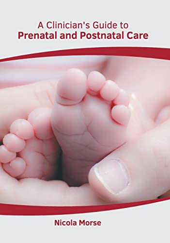 

exclusive-publishers/american-medical-publishers/a-clinician-s-guide-to-prenatal-and-postnatal-care-9781639271498