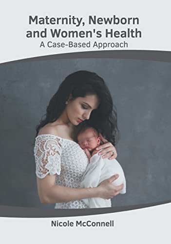 

exclusive-publishers/american-medical-publishers/maternity-newborn-and-women-s-health-a-casebased-approach-9781639271566