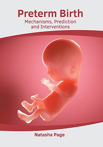 

exclusive-publishers/american-medical-publishers/preterm-birth-mechanisms-prediction-and-interventions-9781639271672