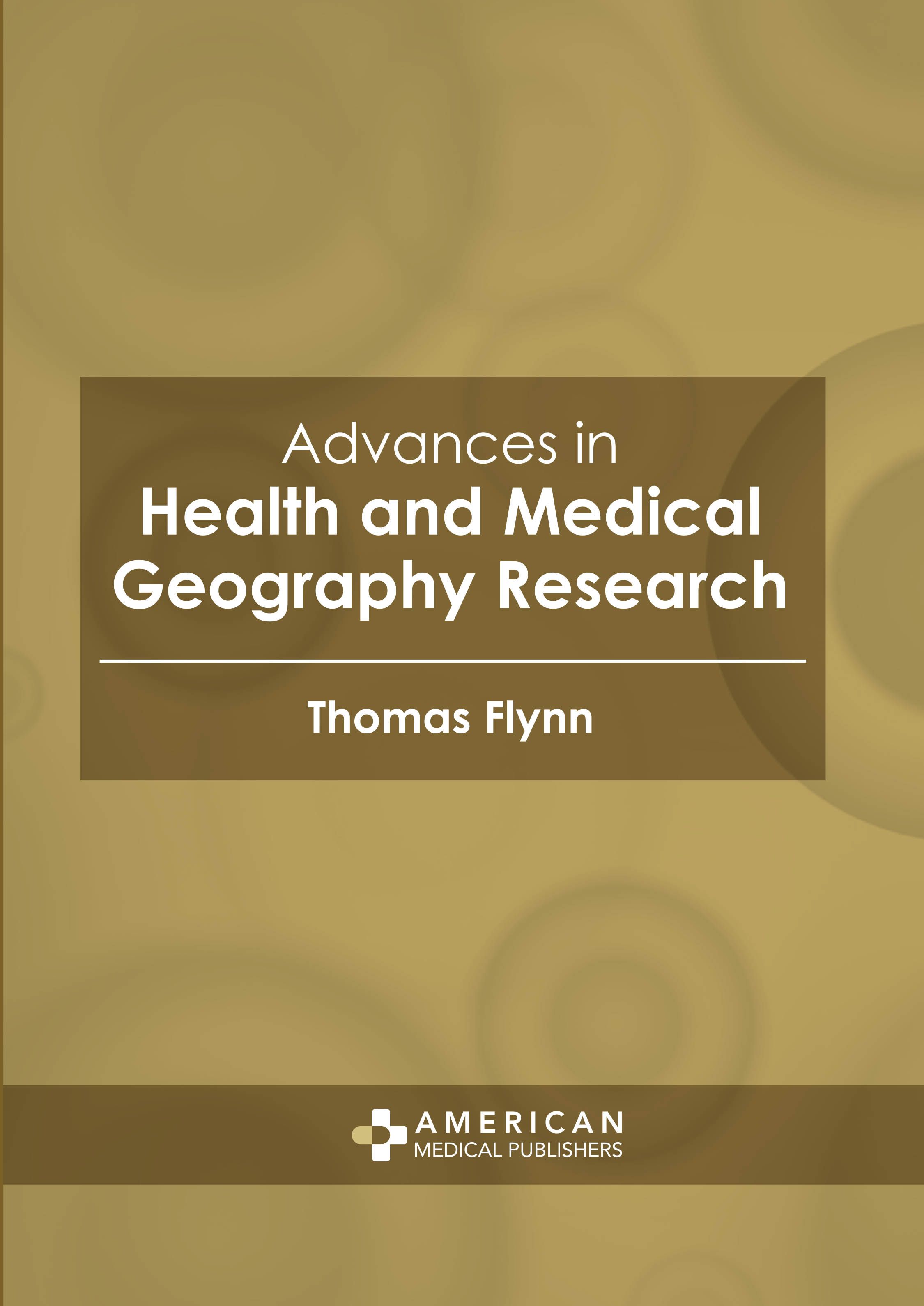 

exclusive-publishers/american-medical-publishers/advances-in-health-and-medical-geography-research-9781639271689