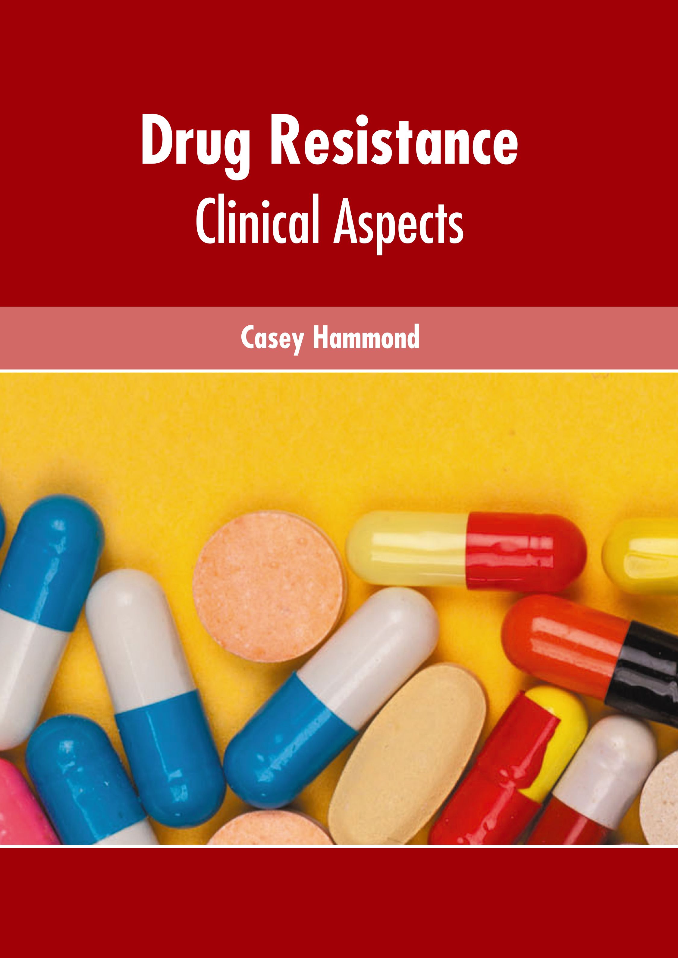 

medical-reference-books/microbiology/drug-resistance-clinical-aspects-9781639272105