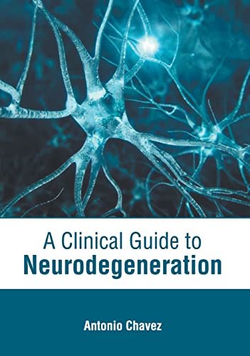 

exclusive-publishers/american-medical-publishers/a-clinical-guide-to-neurodegeneration-9781639272778