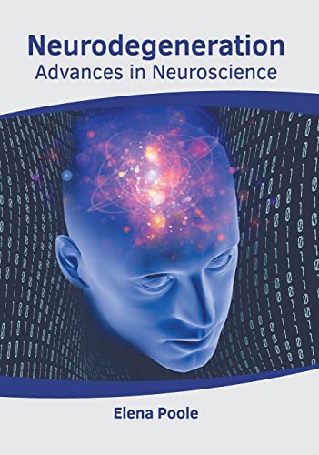 

exclusive-publishers/american-medical-publishers/neurodegeneration-advances-in-neuroscience-9781639273102