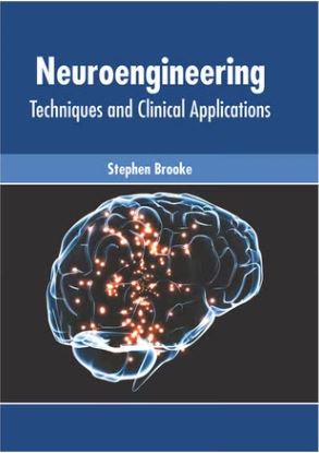 

exclusive-publishers/american-medical-publishers/neuroengineering-techniques-and-clinical-applications-9781639273126