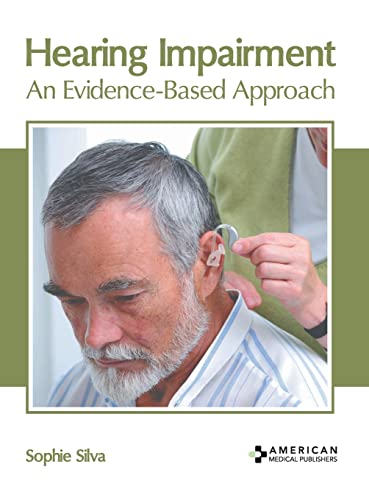 

exclusive-publishers/american-medical-publishers/hearing-impairment-an-evidence-based-approach-9781639274086