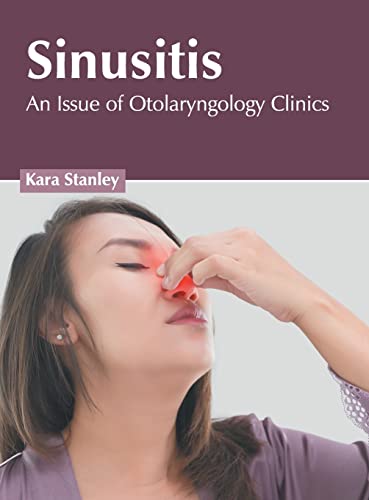 

exclusive-publishers/american-medical-publishers/sinusitis-an-issue-of-otolaryngology-clinics-9781639274147