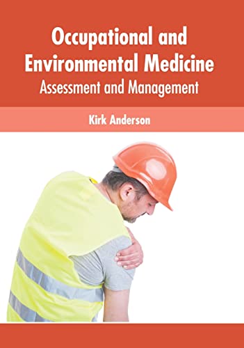 

exclusive-publishers/american-medical-publishers/occupational-and-environmental-medicine-assessment-and-management-9781639274505