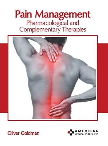 

exclusive-publishers/american-medical-publishers/pain-management-pharmacological-and-complementary-therapies-9781639275441
