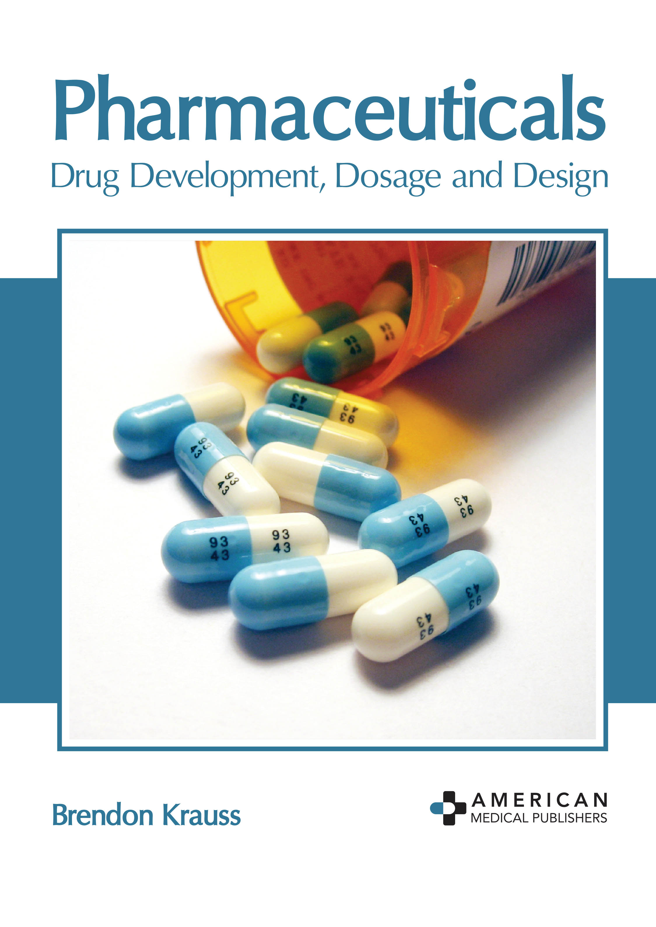 

exclusive-publishers/american-medical-publishers/pharmaceuticals-drug-development-dosage-and-design-9781639275472
