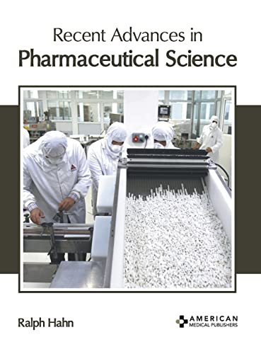 

exclusive-publishers/american-medical-publishers/recent-advances-in-pharmaceutical-science-9781639275519