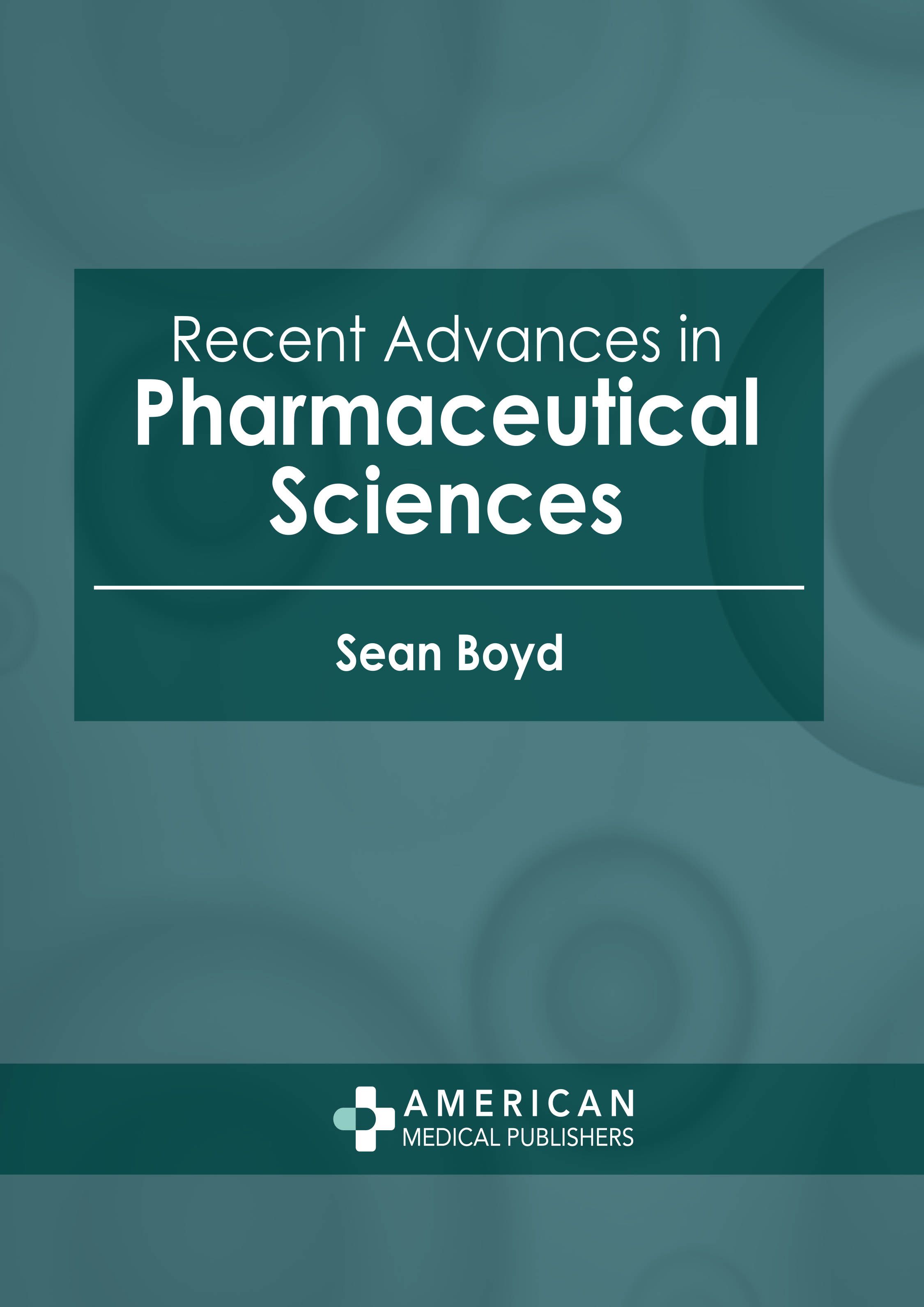 

exclusive-publishers/american-medical-publishers/recent-advances-in-pharmaceutical-sciences-9781639275526