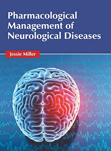

exclusive-publishers/american-medical-publishers/pharmacological-management-of-neurological-diseases-9781639275557