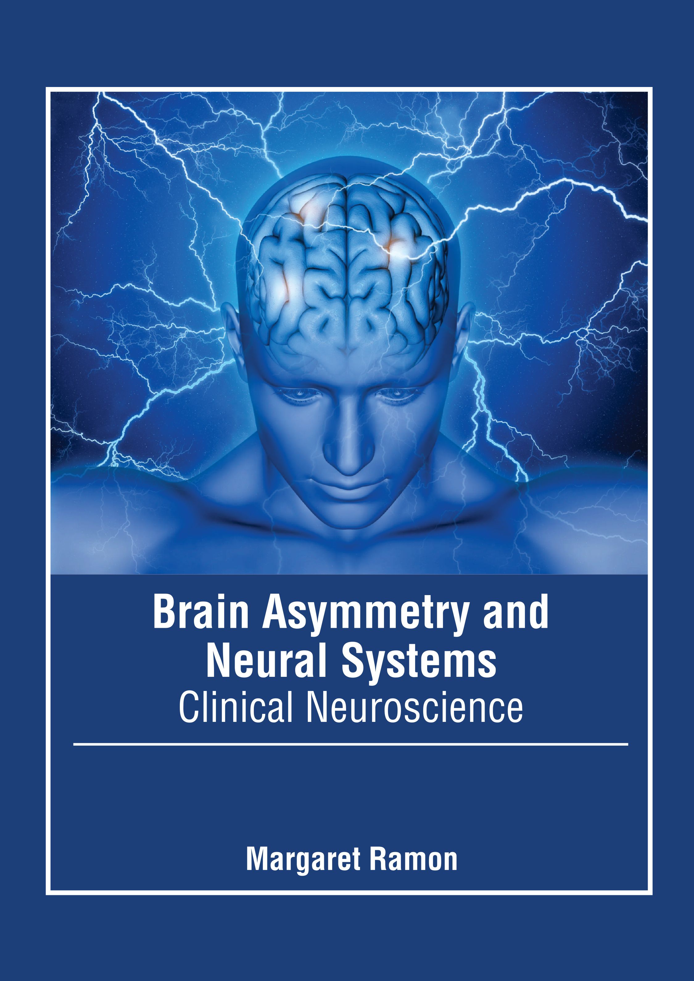 

exclusive-publishers/american-medical-publishers/brain-asymmetry-and-neural-systems-clinical-neuroscience-9781639276059