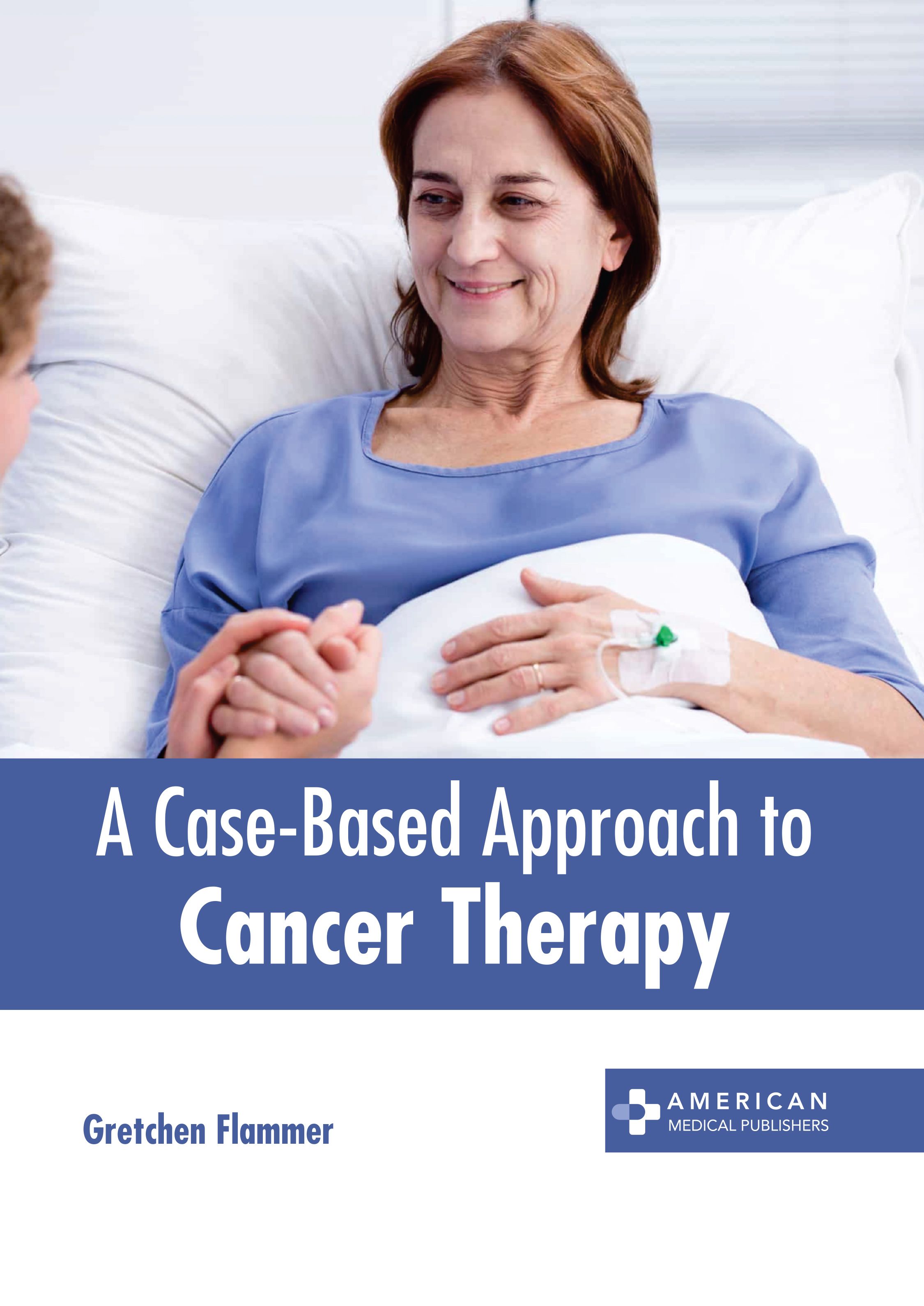 

exclusive-publishers/american-medical-publishers/a-case-based-approach-to-cancer-therapy-9781639276189