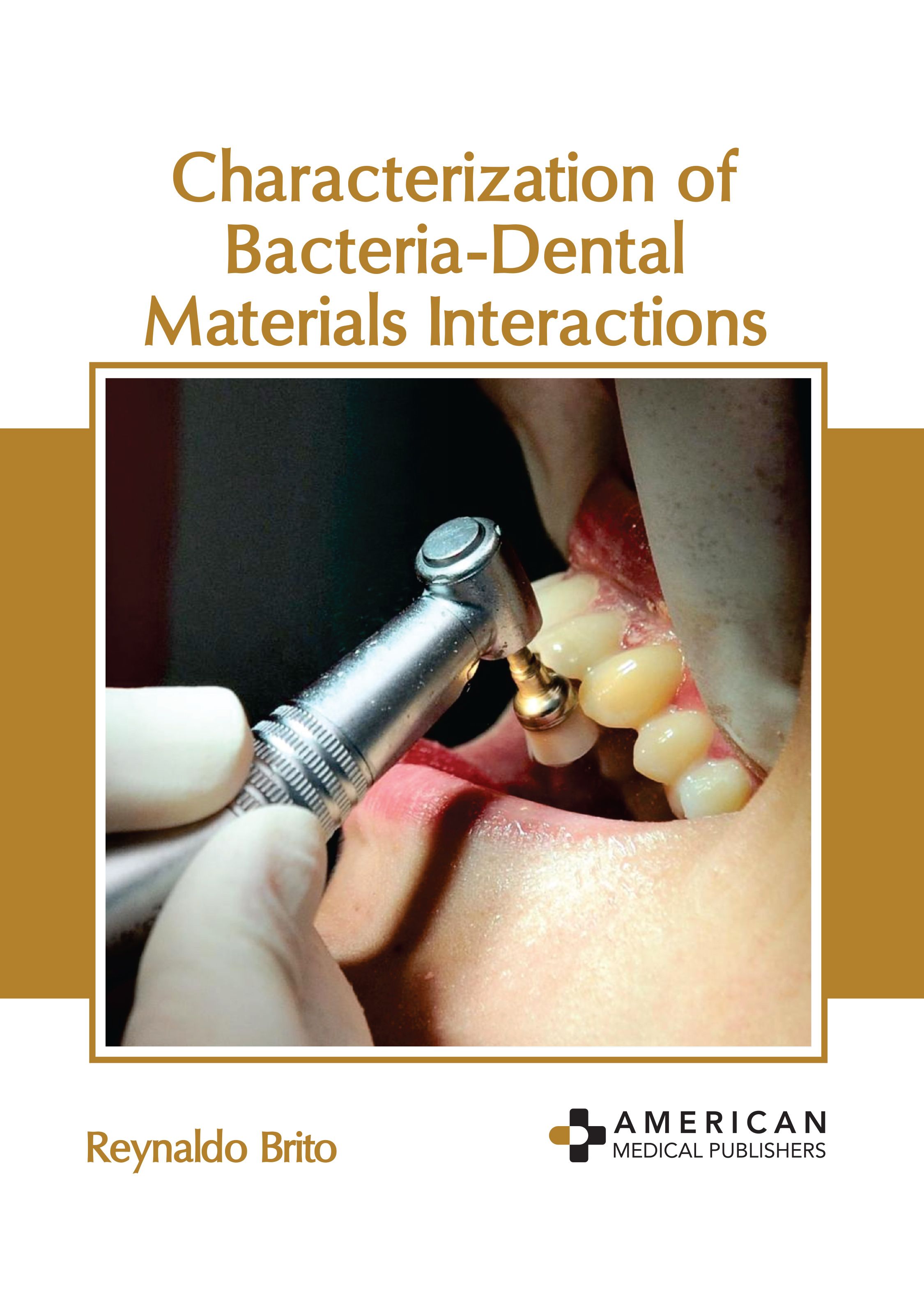

exclusive-publishers/american-medical-publishers/characterization-of-bacteria-dental-materials-interactions-9781639276271